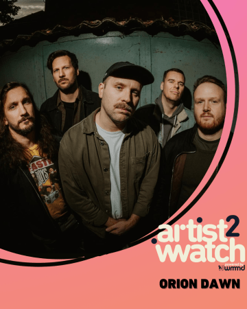 ARTIST2WATCH – orion dawn